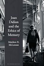 Joan Didion and the Ethics of Memory cover