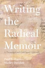 Writing the Radical Memoir cover