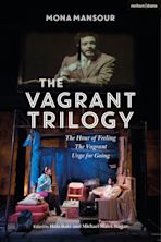 The Vagrant Trilogy: Three Plays by Mona Mansour cover