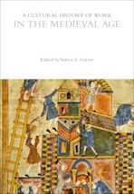 A Cultural History of Work in the Medieval Age cover