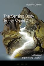 The Sensing Body in the Visual Arts cover