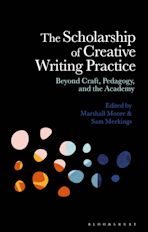The Scholarship of Creative Writing Practice cover