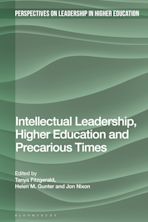 Intellectual Leadership, Higher Education and Precarious Times cover