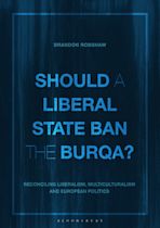 Should a Liberal State Ban the Burqa? cover