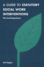 A Guide to Statutory Social Work Interventions cover