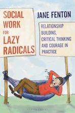 Social Work for Lazy Radicals cover