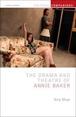 The Drama and Theatre of Annie Baker cover