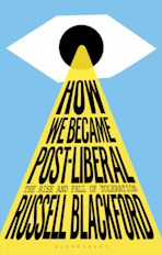 How We Became Post-Liberal cover