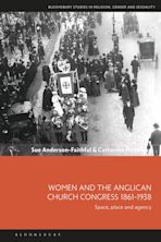 Women and the Anglican Church Congress 1861-1938 cover