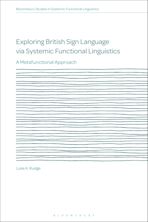 Exploring British Sign Language via Systemic Functional Linguistics cover