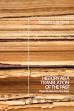 History as a Translation of the Past cover