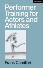 Performer Training for Actors and Athletes cover