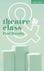 Theatre and Class cover
