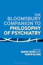 The Bloomsbury Companion to Philosophy of Psychiatry cover