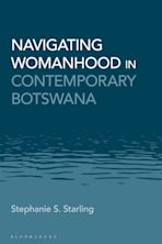 Navigating Womanhood in Contemporary Botswana cover