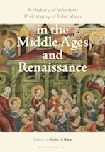 A History of Western Philosophy of Education in the Middle Ages and Renaissance cover