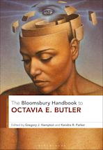 The Bloomsbury Handbook to Octavia E. Butler cover