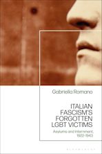 Italian Fascism’s Forgotten LGBT Victims cover