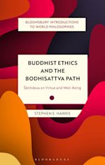 Buddhist Ethics and the Bodhisattva Path cover