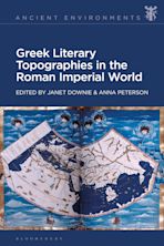 Greek Literary Topographies in the Roman Imperial World cover