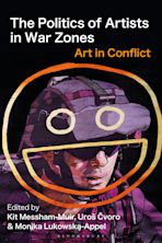 The Politics of Artists in War Zones cover