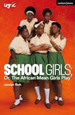 School Girls; Or, The African Mean Girls Play cover