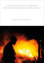 A Cultural History of Genocide in the Modern World cover