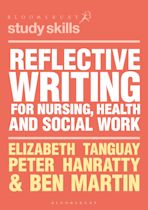 Reflective Writing for Nursing, Health and Social Work cover