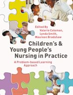 Children's and Young People's Nursing in Practice cover