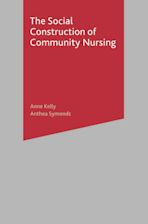The Social Construction of Community Nursing cover