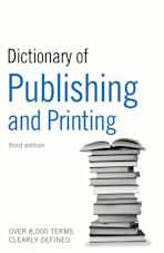 Dictionary of Publishing and Printing cover