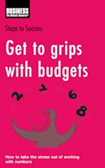 Get to Grips with Budgets cover