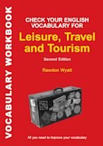Check Your English Vocabulary for Leisure, Travel and Tourism cover