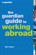 The Guardian Guide to Working Abroad cover