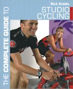 The Complete Guide to Studio Cycling cover