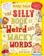 The Silly Book of Weird and Wacky Words cover