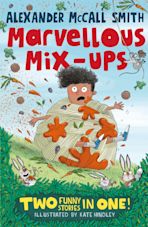 Alexander McCall Smith’s Marvellous Mix-ups cover