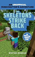 Minecrafters: The Skeletons Strike Back cover