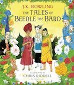 The Tales of Beedle the Bard - Illustrated Edition cover