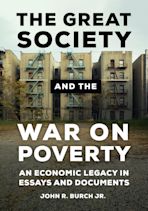 The Great Society and the War on Poverty cover