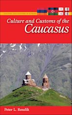 Culture and Customs of the Caucasus cover