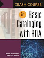 Crash Course in Basic Cataloging with RDA cover