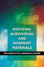 Digitizing Audiovisual and Nonprint Materials cover