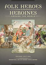 Folk Heroes and Heroines around the World cover
