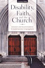 Disability, Faith, and the Church cover