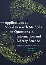 Applications of Social Research Methods to Questions in Information and Library Science cover