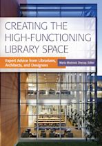 Creating the High-Functioning Library Space cover