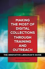 Making the Most of Digital Collections through Training and Outreach cover