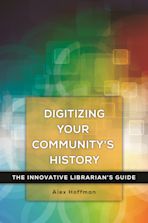 Digitizing Your Community's History cover