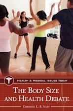 The Body Size and Health Debate cover